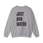 Just Add Water Crewneck (Black)