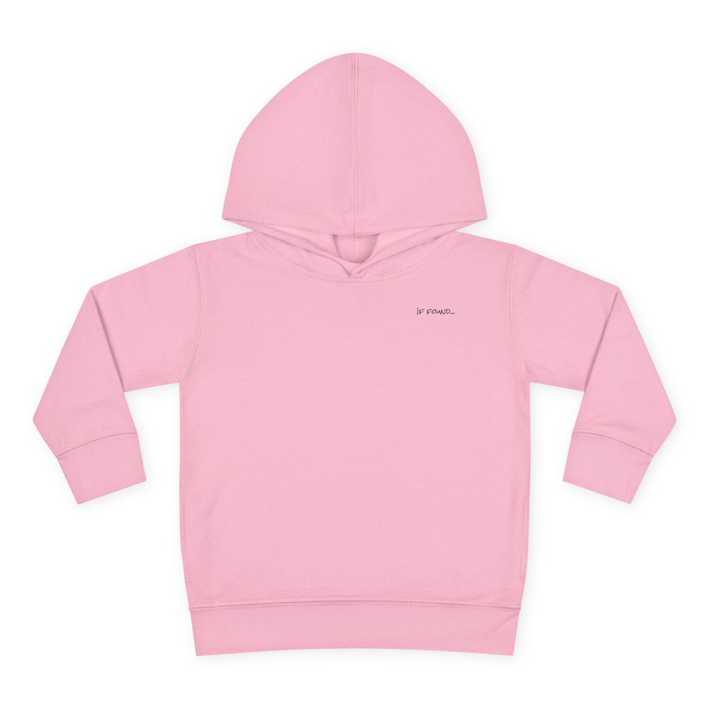 Toddler (2T-5T)- "If found"(Front) - "Just Add Water" (Back) - Pullover Hoodie
