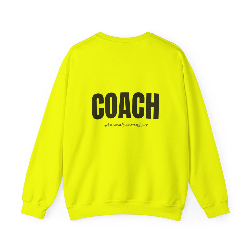 Adult- PE Teacher Crew Neck "Squad Goals" (Front)- "COACH #PhysiclEducationClub" (Back) -Crewneck Sweatshirt, Cozy Fall Apparel, Unisex Gift, Casual Style, September Vibes, Seasonal Fashion