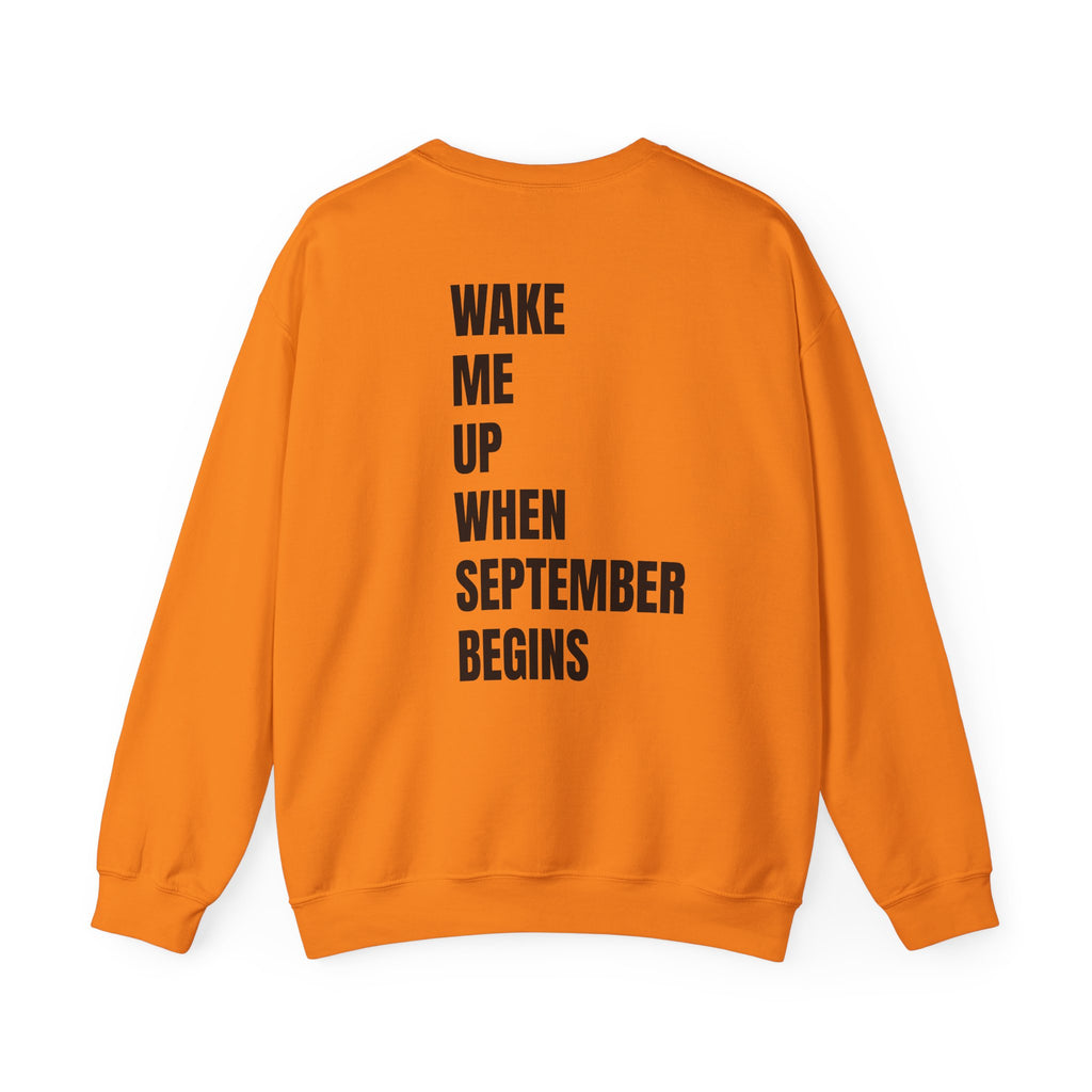 Adult- Teacher Crew Neck "Wake Me Up, When September Begins." -Crewneck Sweatshirt, Cozy Fall Apparel, Unisex Gift, Casual Style, September Vibes, Seasonal Fashion