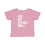 Infant (6M-24M)- Saybrook Manor Association Logo On Front  "MILK. NAP. SAYBROOK. REPEAT." (Back) in White Writing