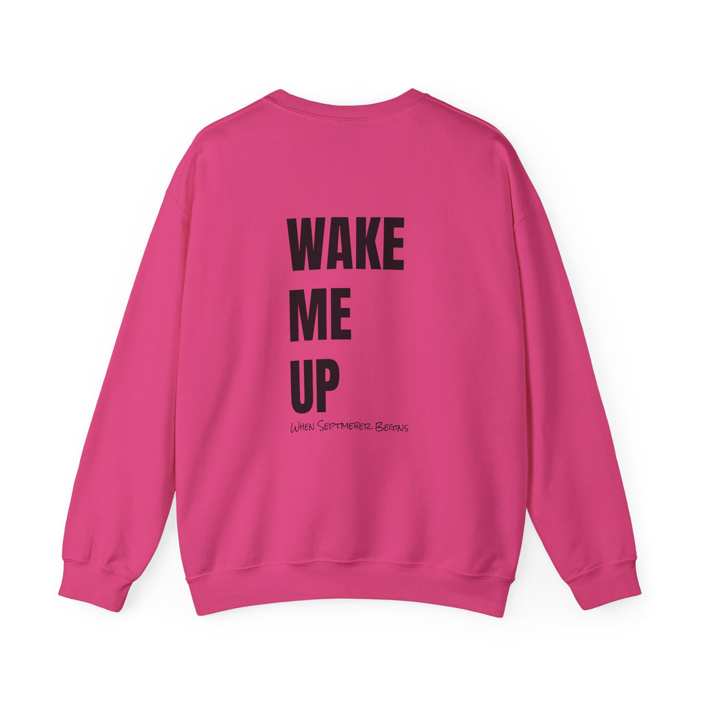 Adult- Teacher Crew Neck " Do Not Disturb" (Front)  "Wake Me Up- When September Begins" (Back) -Crewneck Sweatshirt, Cozy Fall Apparel, Unisex Gift, Casual Style, September Vibes, Seasonal Fashion