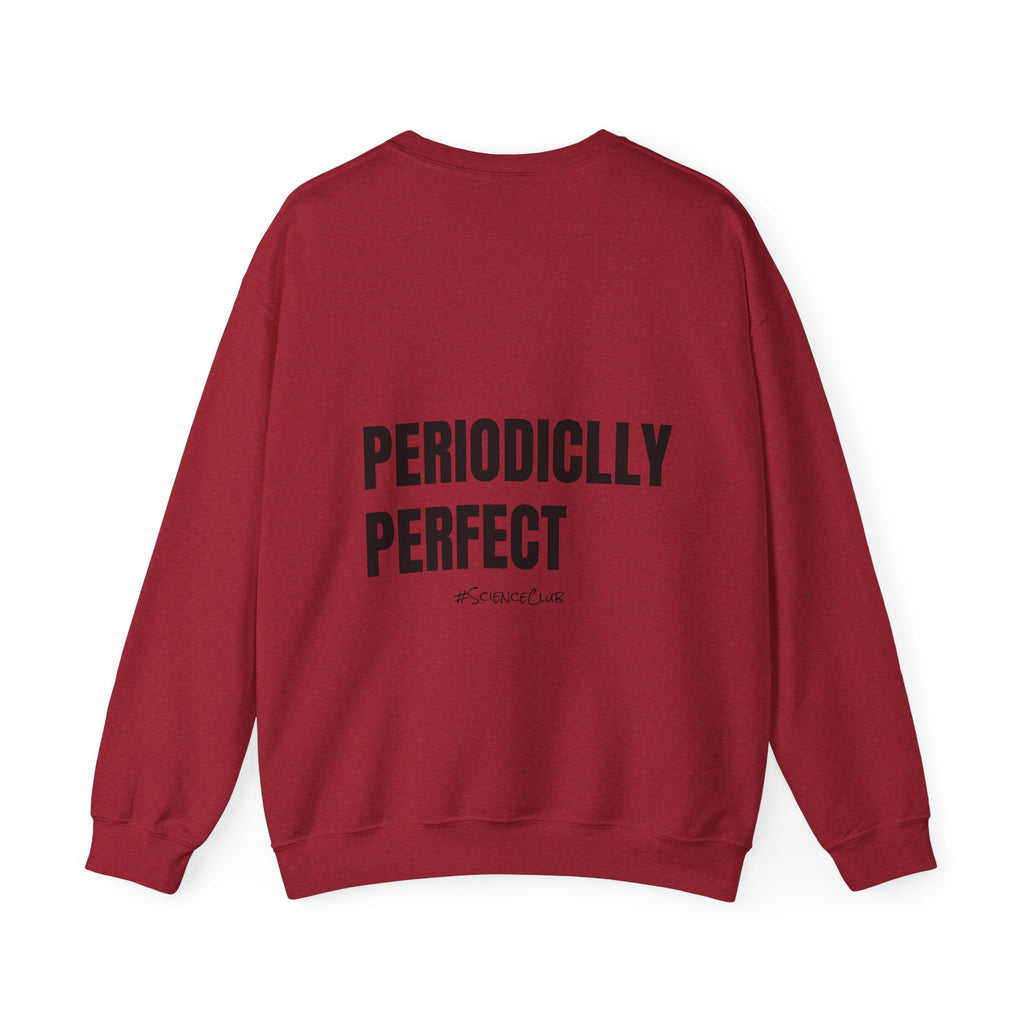 Adult- Science Teacher Crew Neck "Lab Life" (Front) - "Periodically Perfect #ScienceClub"- (Back) Crewneck Sweatshirt, Cozy Fall Apparel, Unisex Gift, Casual Style, September Vibes, Seasonal Fashion