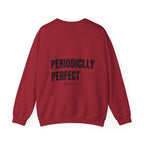 Adult- Science Teacher Crew Neck "Lab Life" (Front) - "Periodically Perfect #ScienceClub"- (Back) Crewneck Sweatshirt, Cozy Fall Apparel, Unisex Gift, Casual Style, September Vibes, Seasonal Fashion