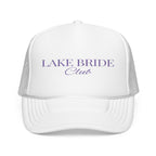 "Lake Bride Club" - Foam Trucker Hat, Bridal Party Accessory, Wedding Weekend Gear, Outdoor Event Essential, Custom Embroidered Cap