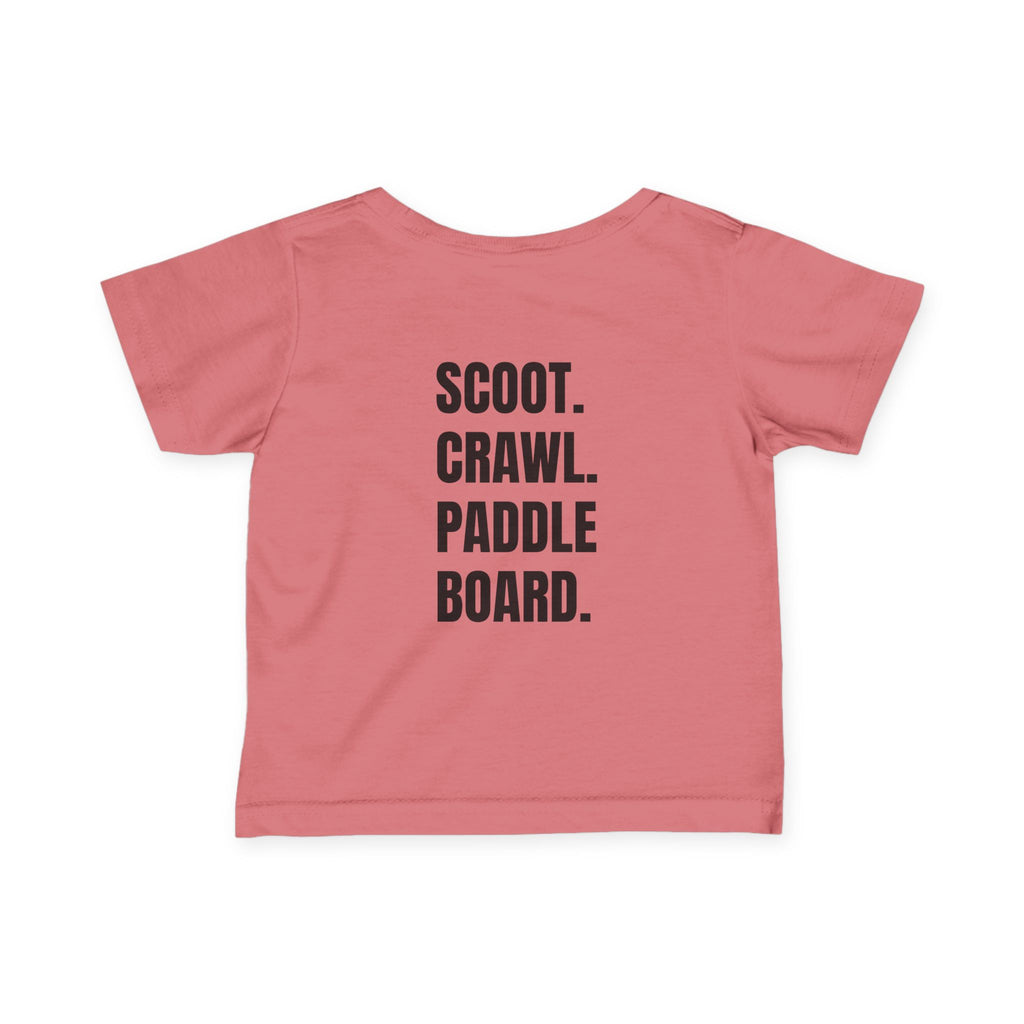 Infant (6M-24M)- "Stay Wild" (Front) "Scoot. Crawl. Paddleboard." (Back)