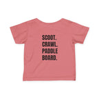 Infant (6M-24M)- "Stay Wild" (Front) "Scoot. Crawl. Paddleboard." (Back)