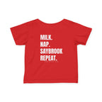 Infant (6M-24M)- Saybrook Manor Association Logo On Front  "MILK. NAP. SAYBROOK. REPEAT." (Back) in White Writing