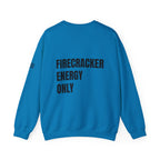 Firecracker Energy Only, 'Merica Crewneck Sweatshirt