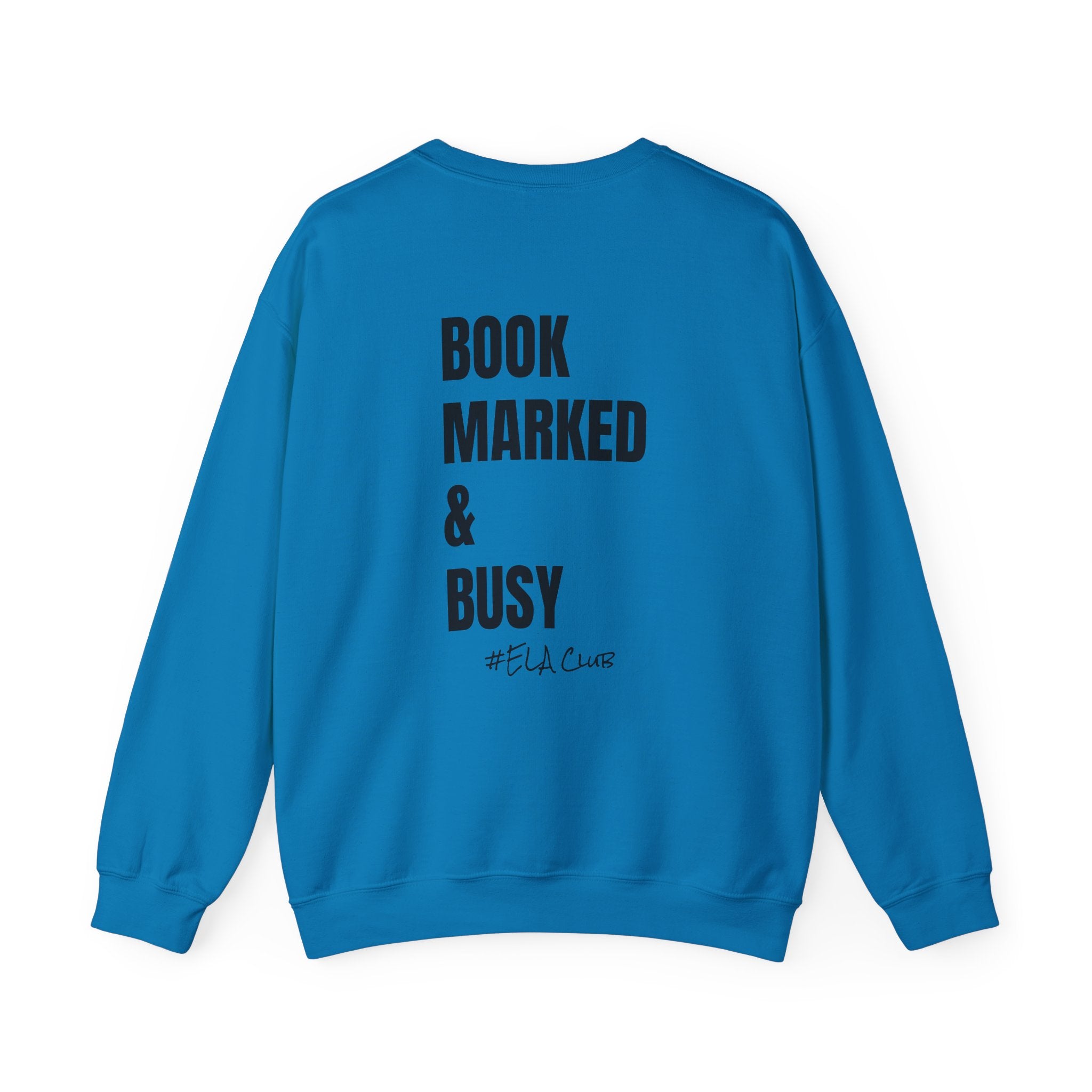Adult-ELA Teacher Crew Neck " Grammer Guru" (Front)  "Bookmarked & Busy #ELA Club" (Back) -Crewneck Sweatshirt, Cozy Fall Apparel, Unisex Gift, Casual Style, September Vibes, Seasonal Fashion
