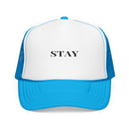 Foam Trucker Hat with 'STAY' Embroidery | Cool Casual Style, Gift for Trendsetters, Outdoor Events, Summer Fashion, Unisex Cap