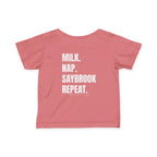 Infant (6M-24M)- Saybrook Manor Association Logo On Front  "MILK. NAP. SAYBROOK. REPEAT." (Back) in White Writing