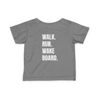 Littles- "Walk. Run. Wakeboard." Motivational Tee in White Writing, Cute Toddler Shirt, Baby Workout Top, Gift for New Parents, Sports-Inspired Baby Apparel