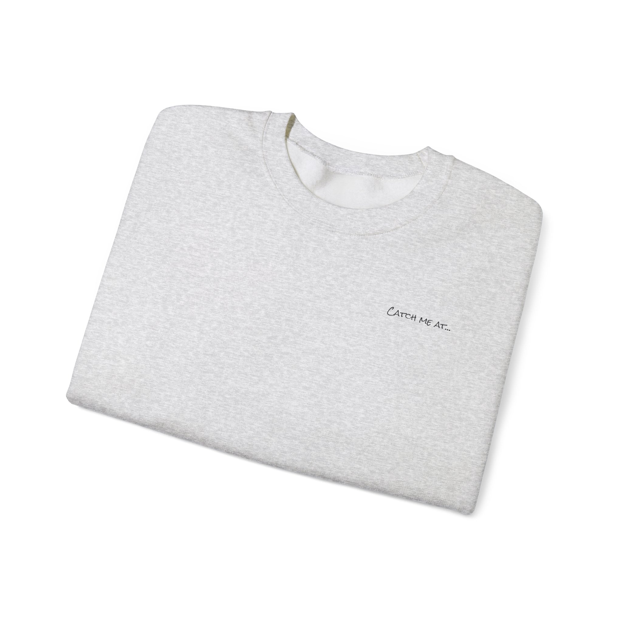 Adult- "'Catch me at"-(Front)- "White Sands Beach Old Lyme, CT"- (Back)- (No Flag) Custom Sweatshirt for location
