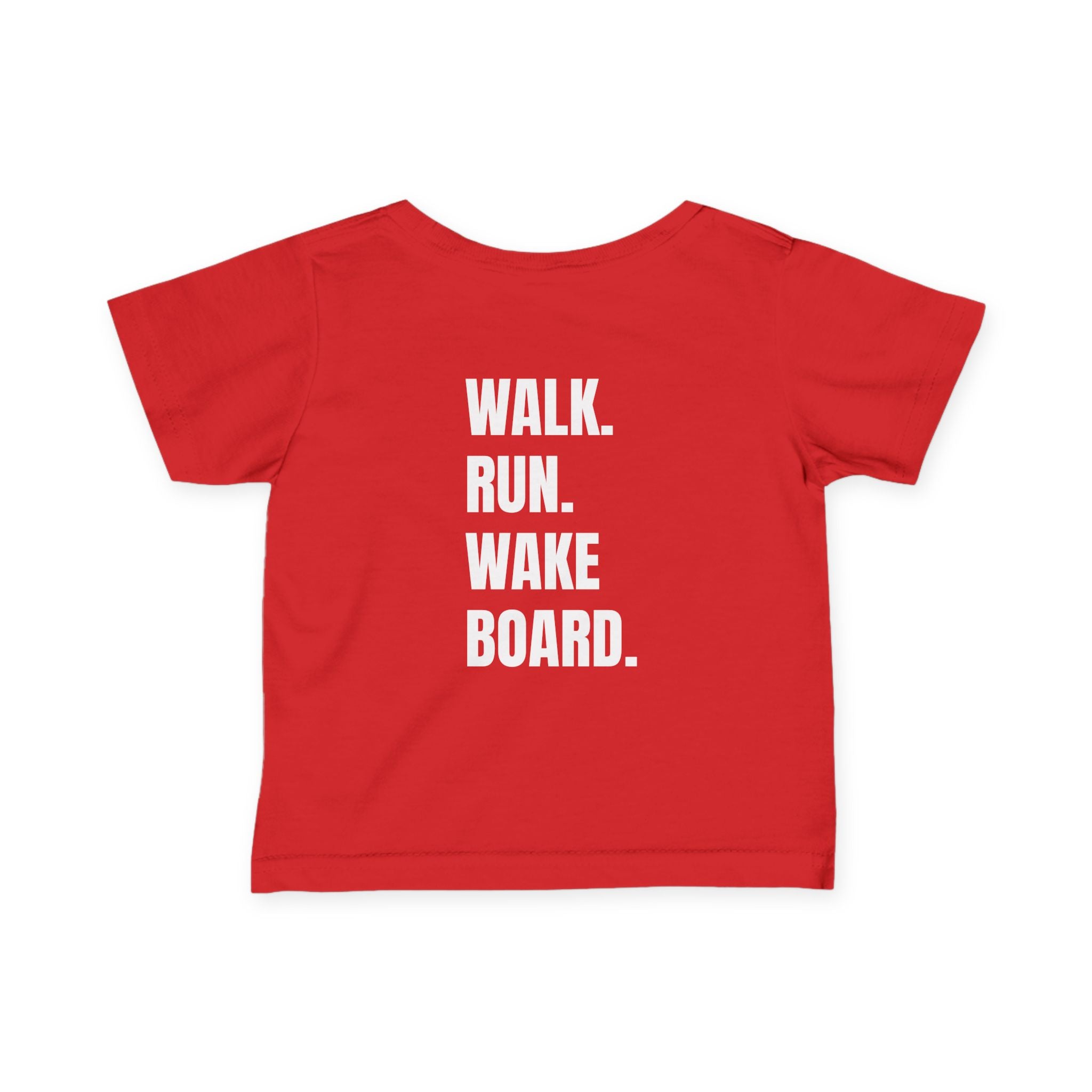 Littles- "Walk. Run. Wakeboard." Motivational Tee in White Writing, Cute Toddler Shirt, Baby Workout Top, Gift for New Parents, Sports-Inspired Baby Apparel