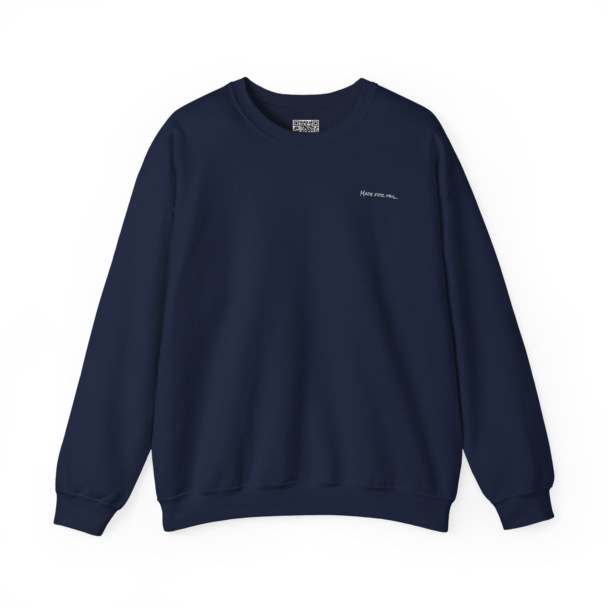 Adult- "Made For This"- (Front)  "Lake Life Crew" (Back)- White Writing- Unisex Crewneck Sweatshirt