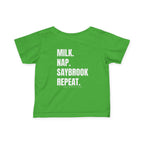 Infant (6M-24M)- Saybrook Manor Association Logo On Front  "MILK. NAP. SAYBROOK. REPEAT." (Back) in White Writing