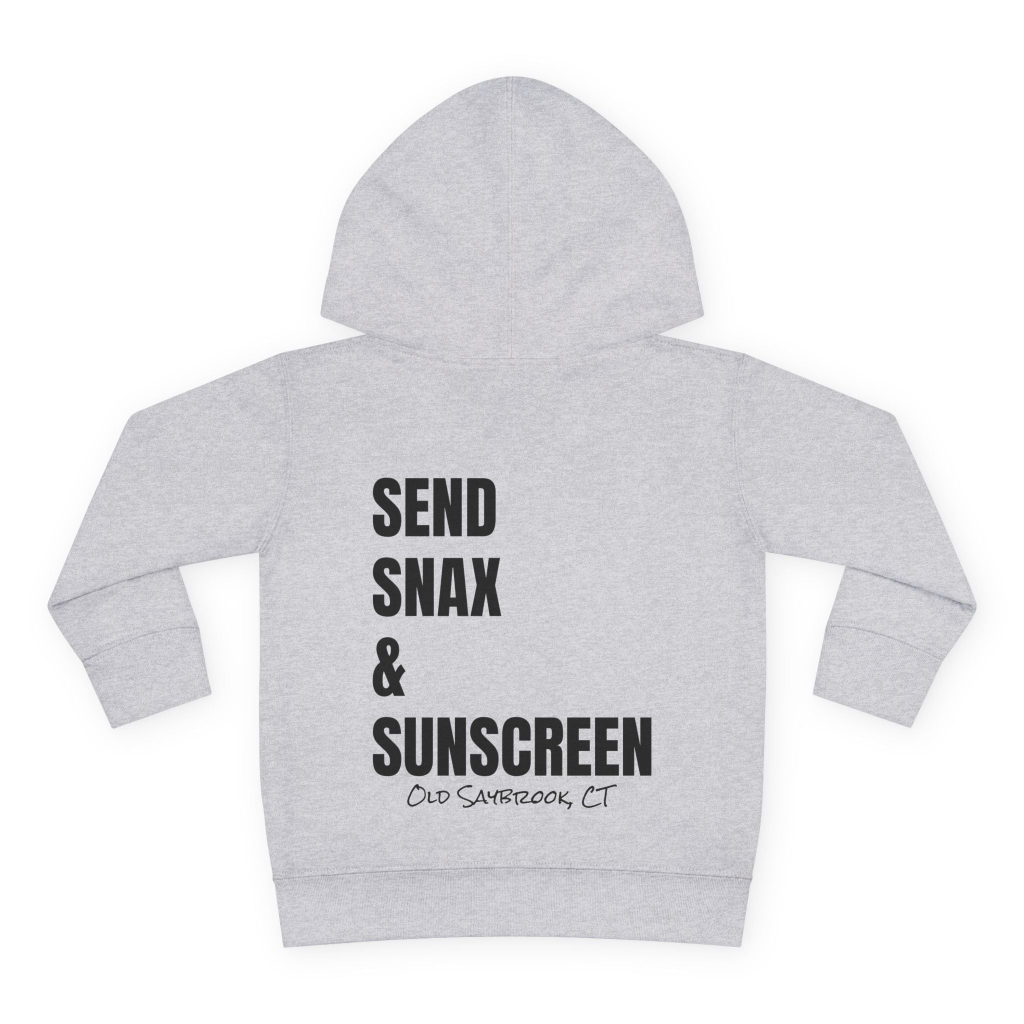 Toddler (2T-6T)- "Gone To The Beach" (Front) "Send Snax & Sunscreen, Old Saybrook, CT"- (Back)- Hoodie