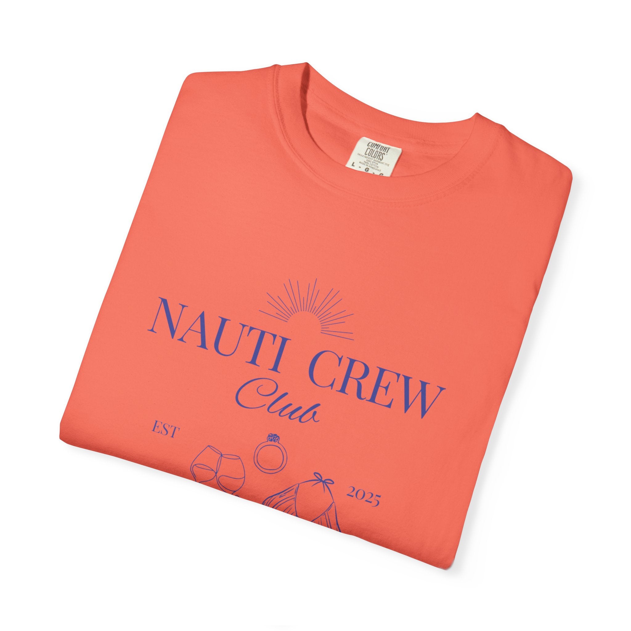 Matching shirt- "Nauti Crew-Best Mates" T-shirt, Unisex Garment-Dyed Tee for Bachelorette and Wedding Parties by the Lake-Perfect for Summer Vacations, Boating Trips, Family Gatherings