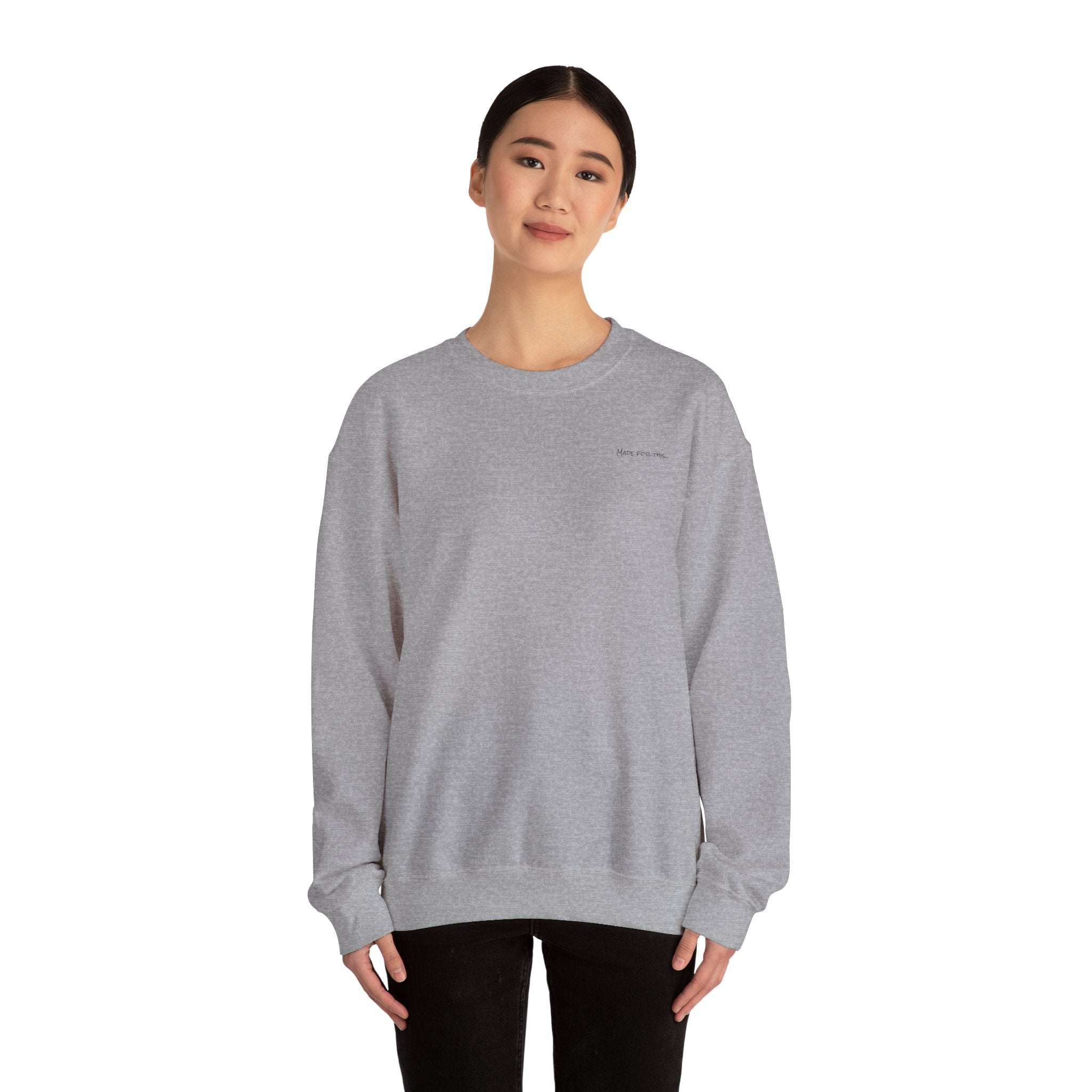 Adult- "Made for this"- (Front)  "Lake Life Crew" (Back)- Black Writing- Unisex Crewneck Sweatshirt