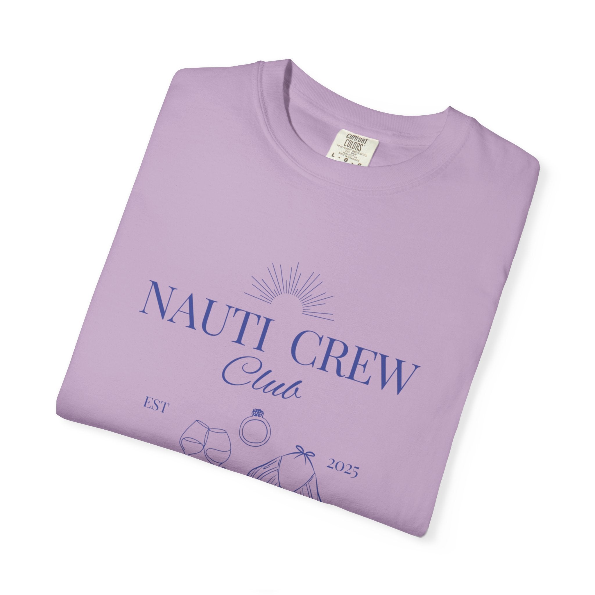 Matching shirt- "Nauti Crew-Best Mates" T-shirt, Unisex Garment-Dyed Tee for Bachelorette and Wedding Parties by the Lake-Perfect for Summer Vacations, Boating Trips, Family Gatherings