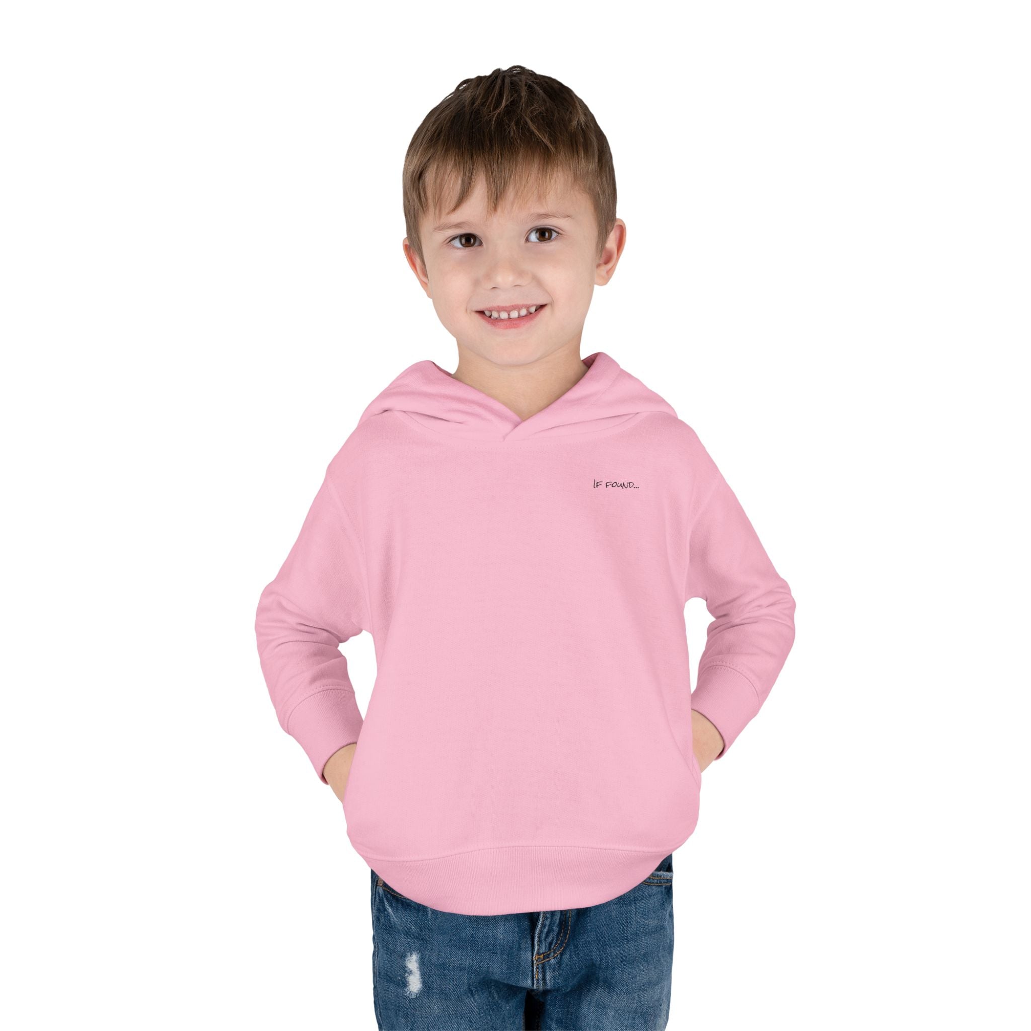 Toddler (2T-5T)- "If found"(Front) - "Just Add Water" (Back) - Pullover Hoodie
