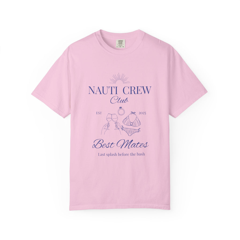 Matching shirt- "Nauti Crew-Best Mates" T-shirt, Unisex Garment-Dyed Tee for Bachelorette and Wedding Parties by the Lake-Perfect for Summer Vacations, Boating Trips, Family Gatherings