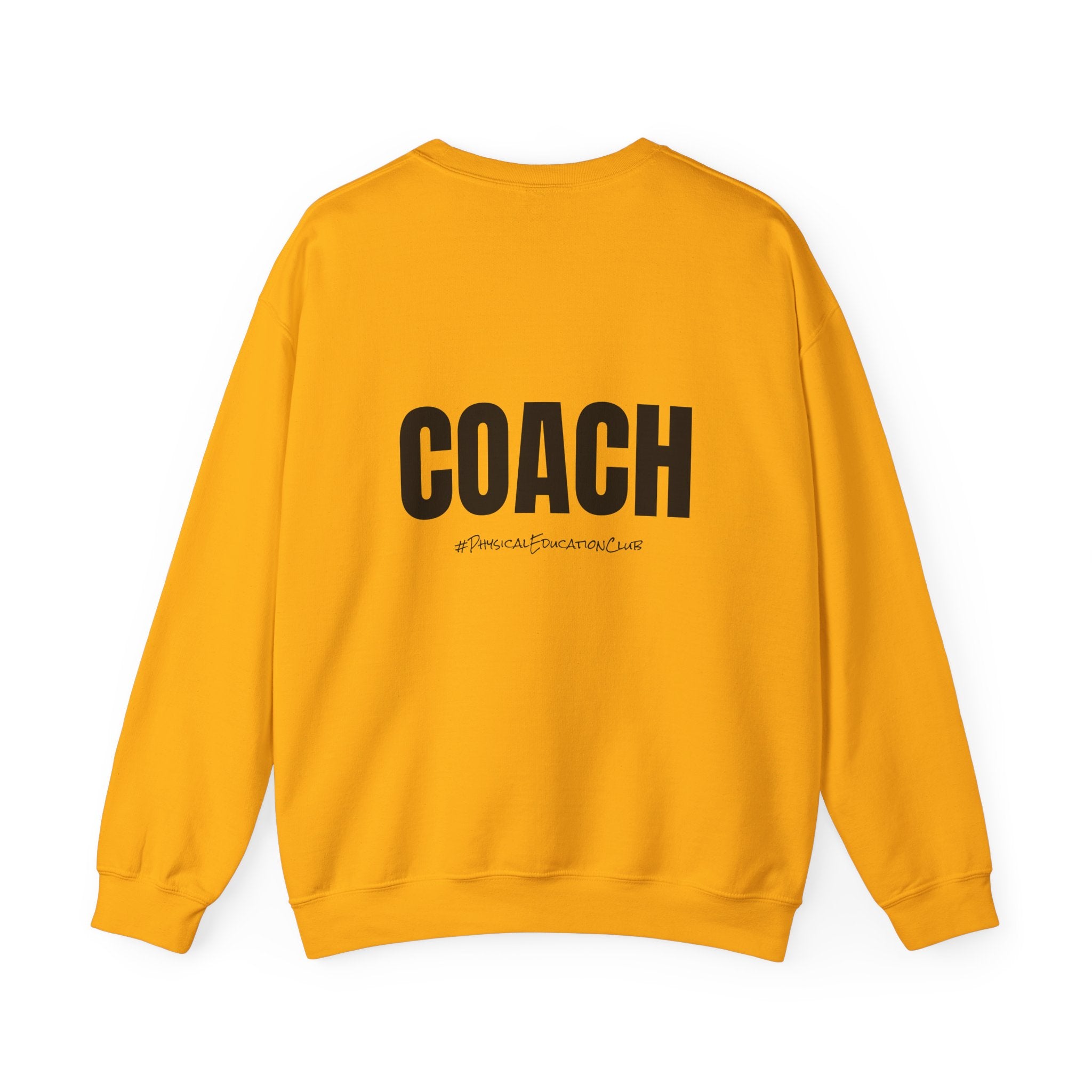 Adult- PE Teacher Crew Neck "Squad Goals" (Front)- "COACH #PhysiclEducationClub" (Back) -Crewneck Sweatshirt, Cozy Fall Apparel, Unisex Gift, Casual Style, September Vibes, Seasonal Fashion