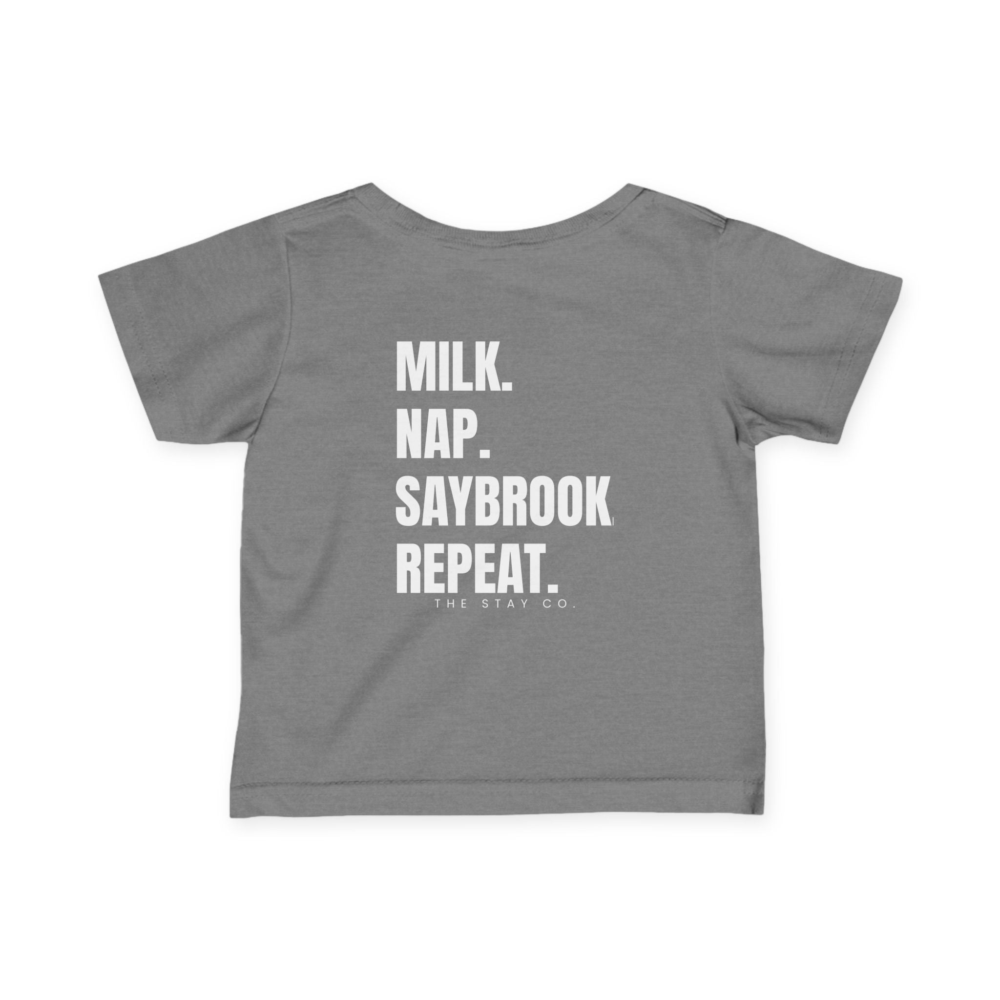Infant (6M-24M)- Saybrook Manor Association Logo On Front  "MILK. NAP. SAYBROOK. REPEAT." (Back) in White Writing