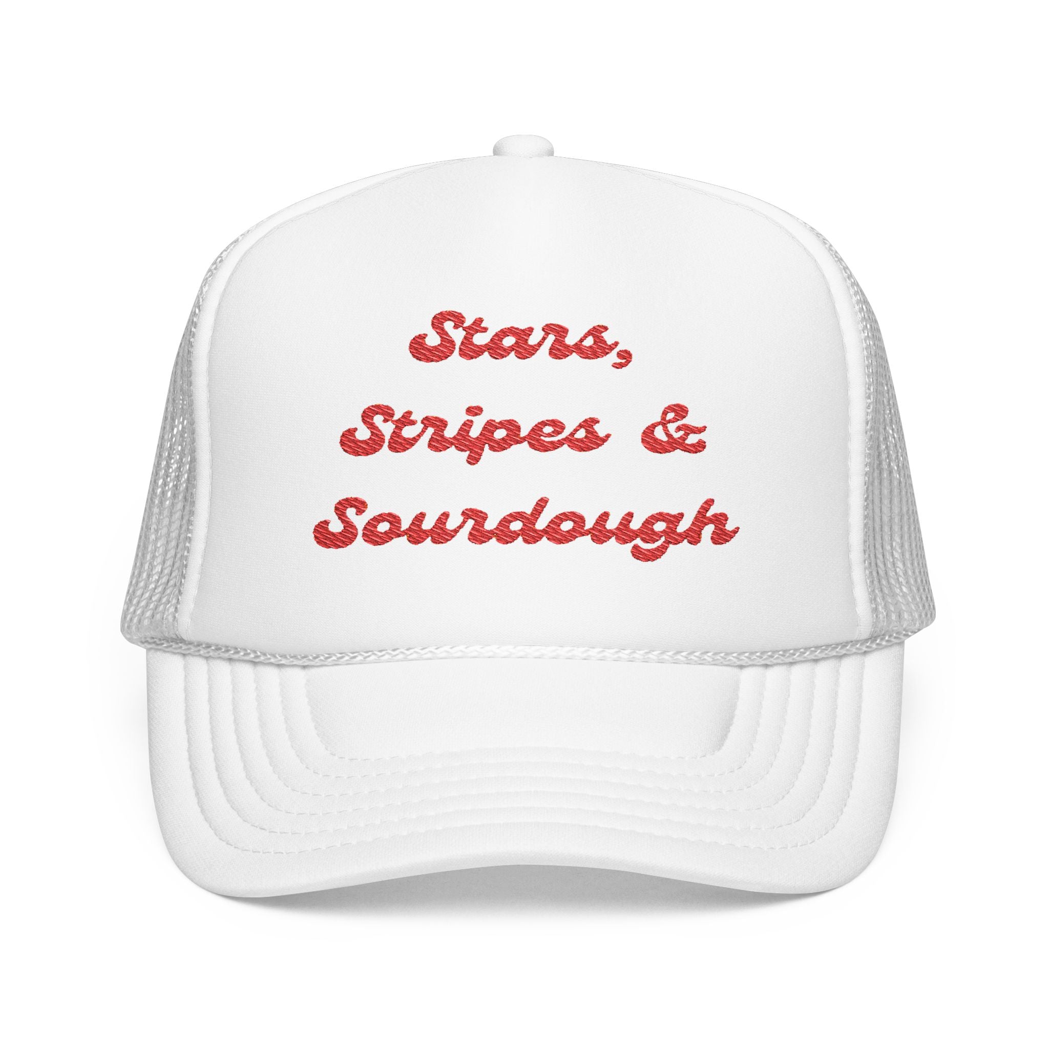 "Stars, Stripes & Sourdough"- Foam Trucker Hat, Embroidered Cap, BBQ Hat, Perfect Gift for Grilling Enthusiasts, Summer BBQ Accessory, Fun Party Hat
