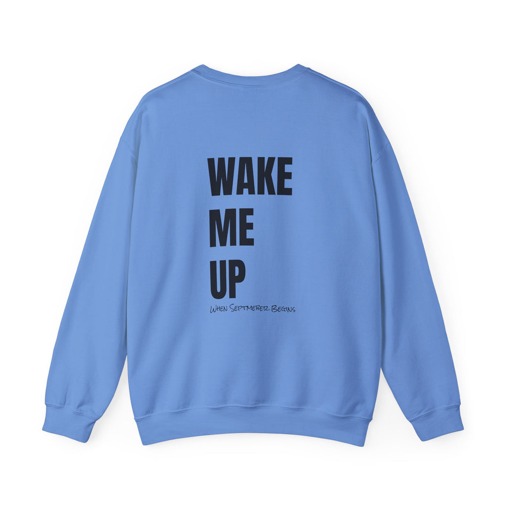 Adult- Teacher Crew Neck " Do Not Disturb" (Front)  "Wake Me Up- When September Begins" (Back) -Crewneck Sweatshirt, Cozy Fall Apparel, Unisex Gift, Casual Style, September Vibes, Seasonal Fashion