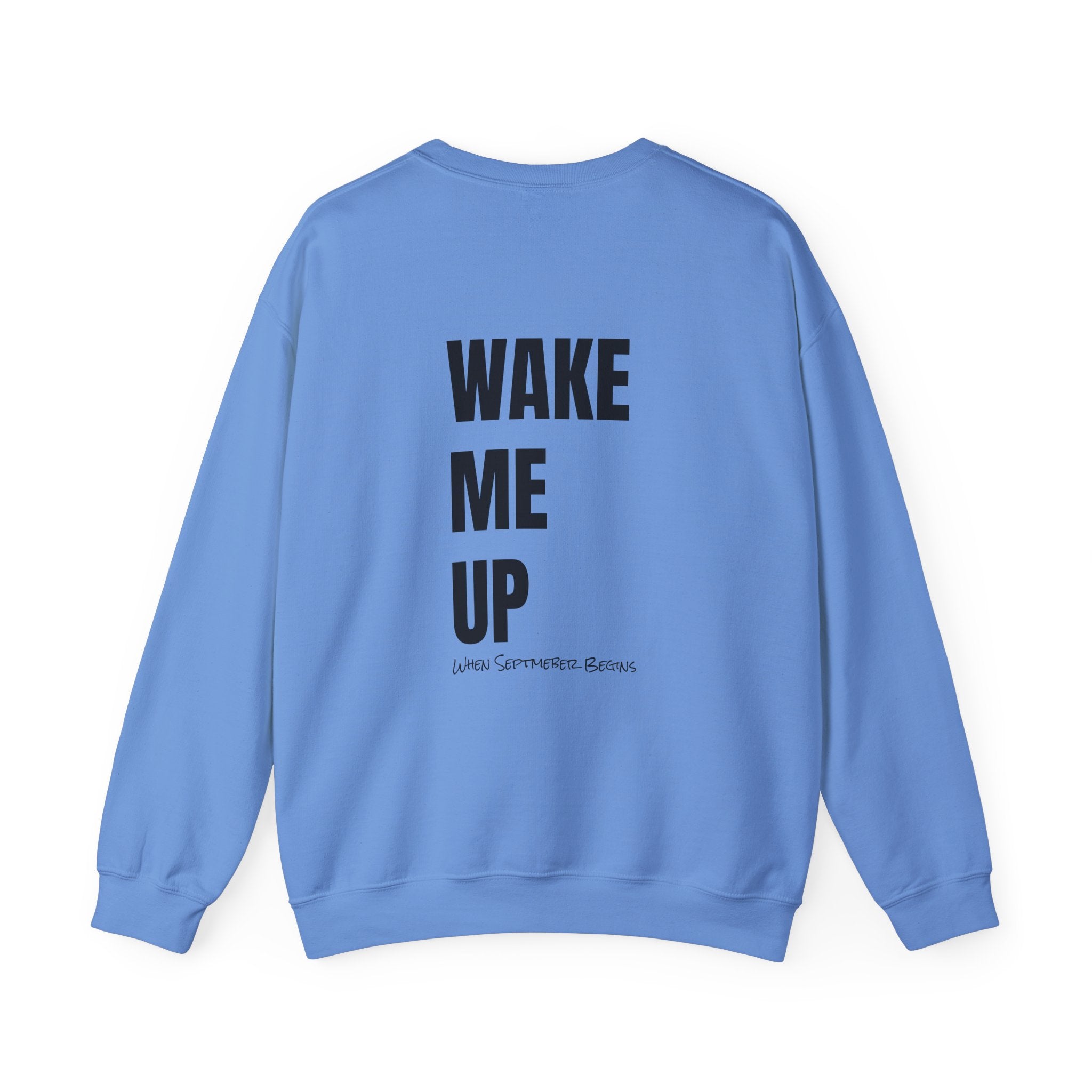 Adult- Teacher Crew Neck " Do Not Disturb" (Front)  "Wake Me Up- When September Begins" (Back) -Crewneck Sweatshirt, Cozy Fall Apparel, Unisex Gift, Casual Style, September Vibes, Seasonal Fashion