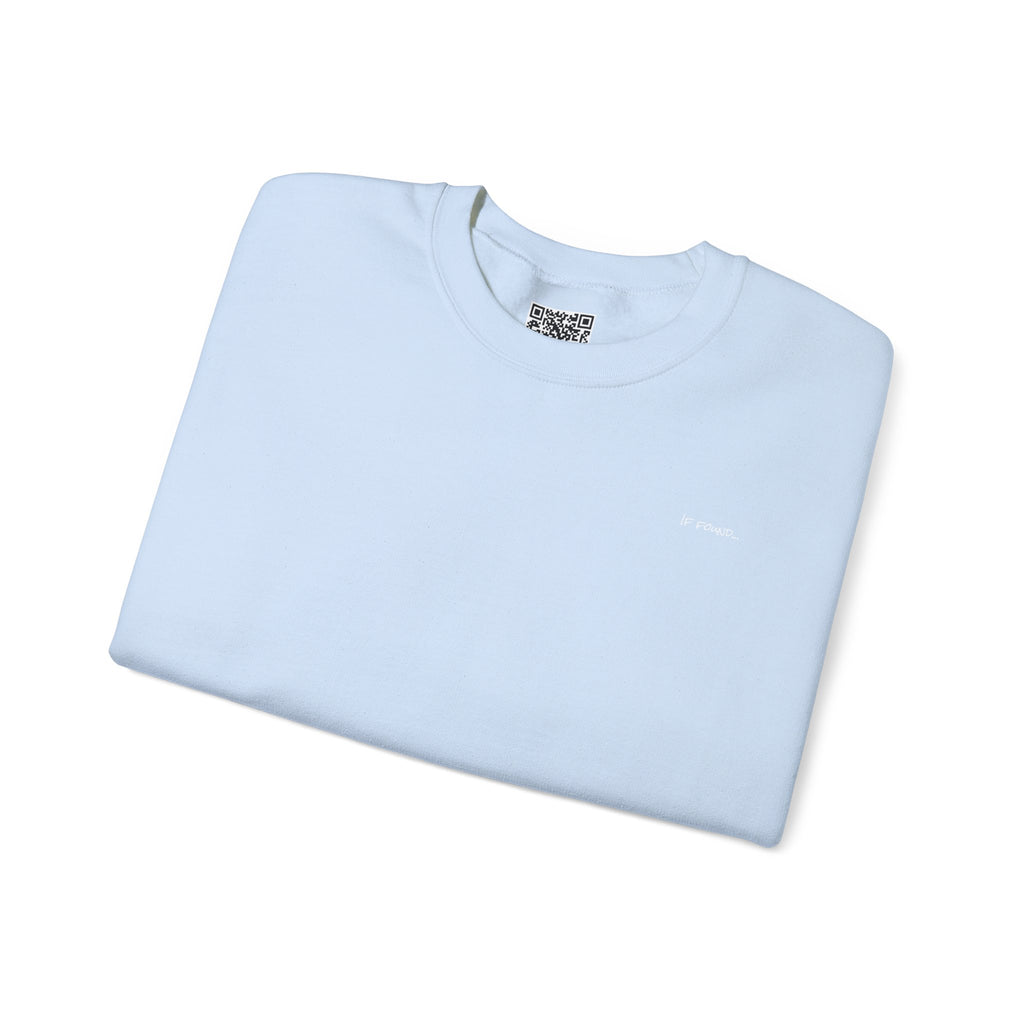 Adult- "If Found" (Front) -"Just Add Water"(Back) - White Writing-Unisex Crewneck Sweatshirt