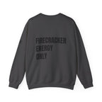 Firecracker Energy Only, 'Merica Crewneck Sweatshirt