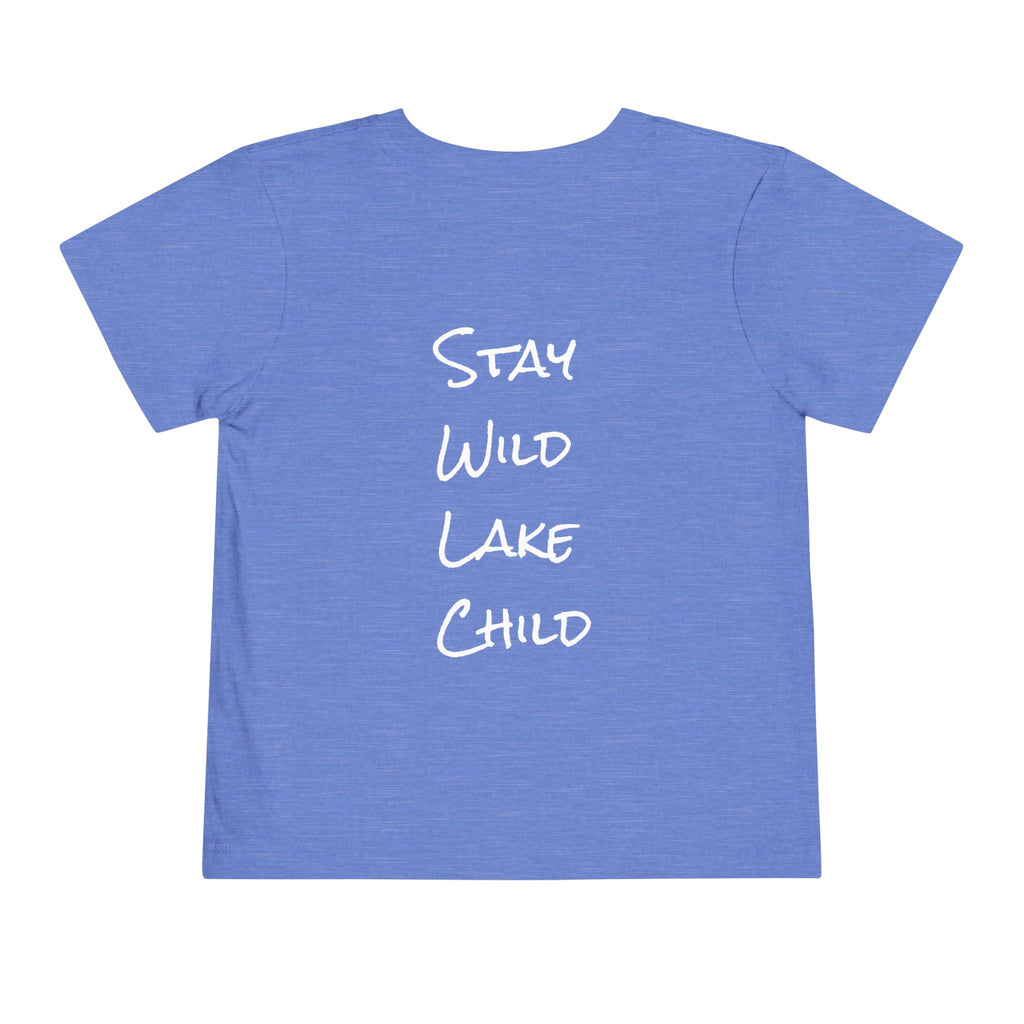 Littles - "Stay Wild" (Front) - "Stay Wild Lake Child" (Back) -Short Sleeve Tee