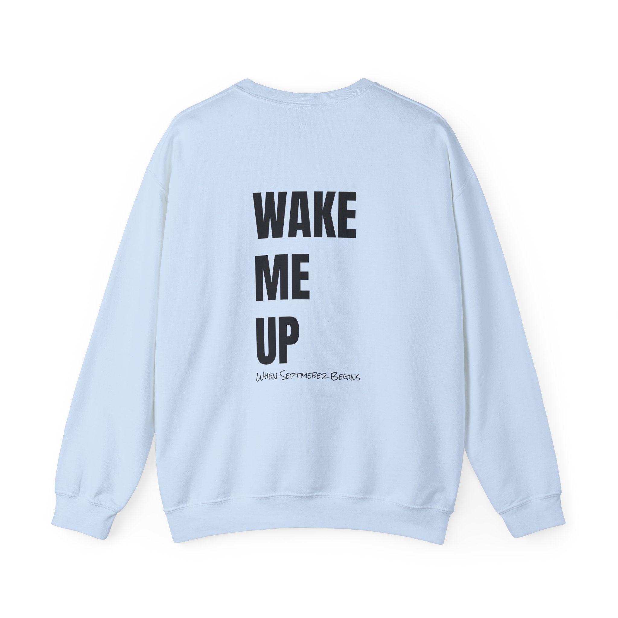 Adult- Teacher Crew Neck " Do Not Disturb" (Front)  "Wake Me Up- When September Begins" (Back) -Crewneck Sweatshirt, Cozy Fall Apparel, Unisex Gift, Casual Style, September Vibes, Seasonal Fashion