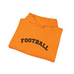 Adult Unisex Hoodie - "Football"  Cozy Sweatshirt for Fans or Parents, Unisex Sports Apparel, Perfect Gift for Game Day, Casual Wear for Athletes