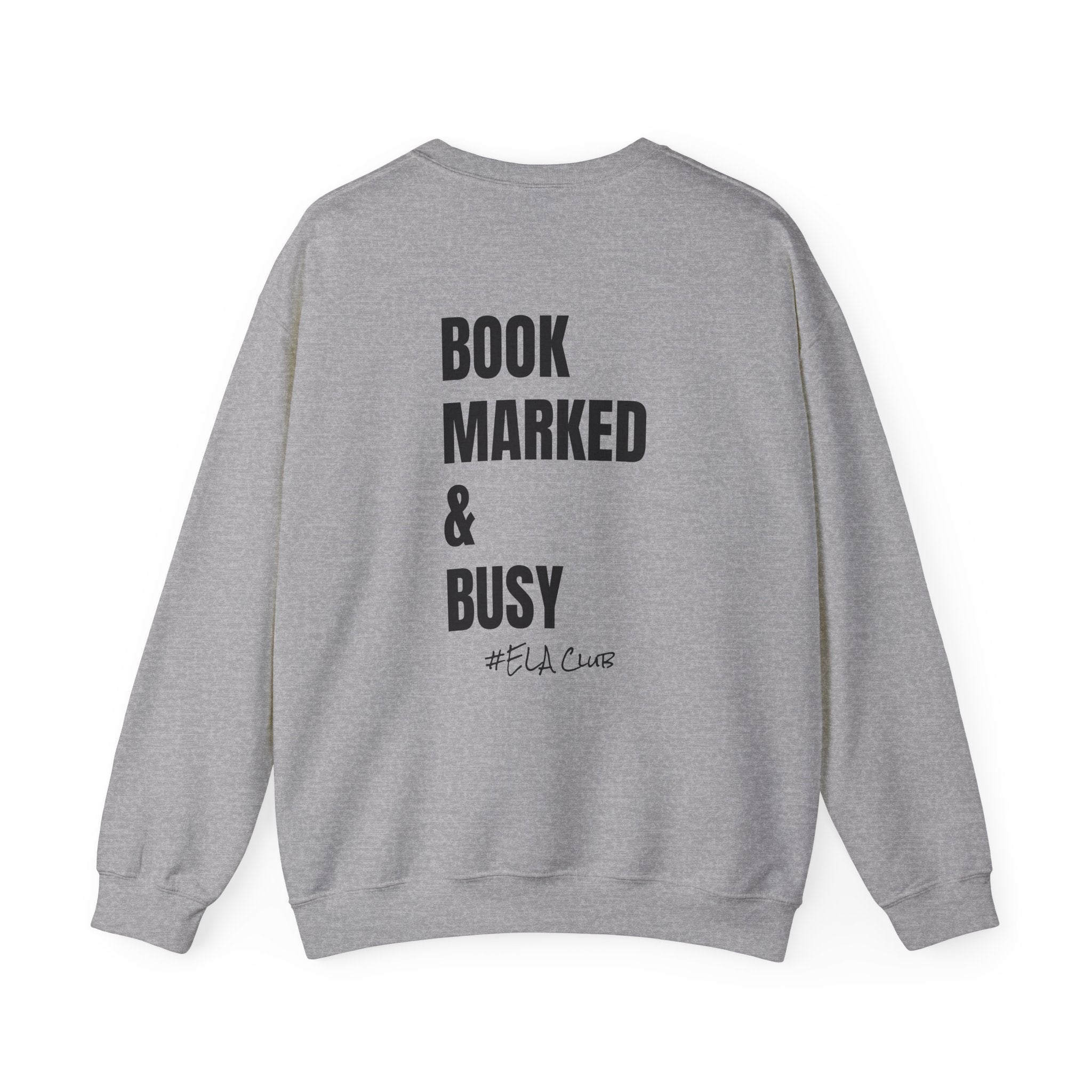 Adult-ELA Teacher Crew Neck " Grammer Guru" (Front)  "Bookmarked & Busy #ELA Club" (Back) -Crewneck Sweatshirt, Cozy Fall Apparel, Unisex Gift, Casual Style, September Vibes, Seasonal Fashion