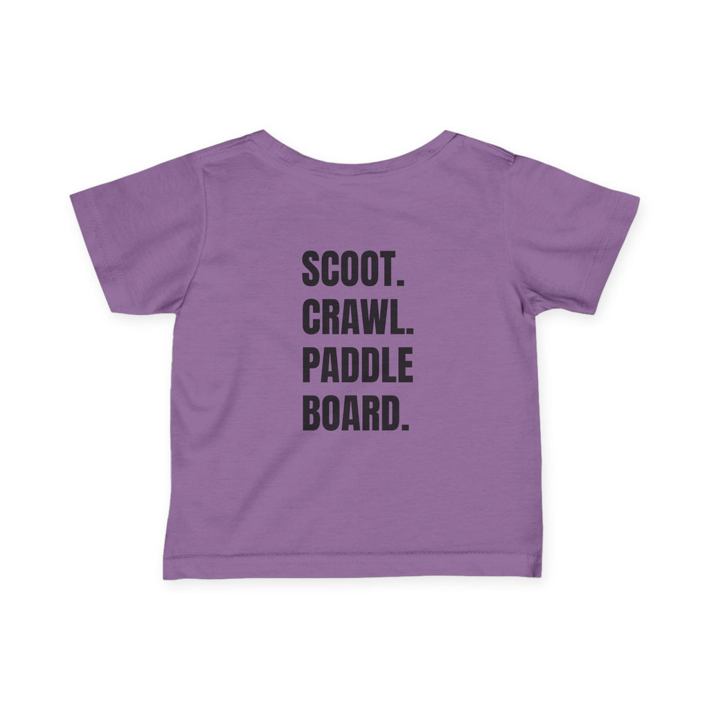 Infant (6M-24M)- "Stay Wild" (Front) "Scoot. Crawl. Paddleboard." (Back)