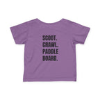 Infant (6M-24M)- "Stay Wild" (Front) "Scoot. Crawl. Paddleboard." (Back)