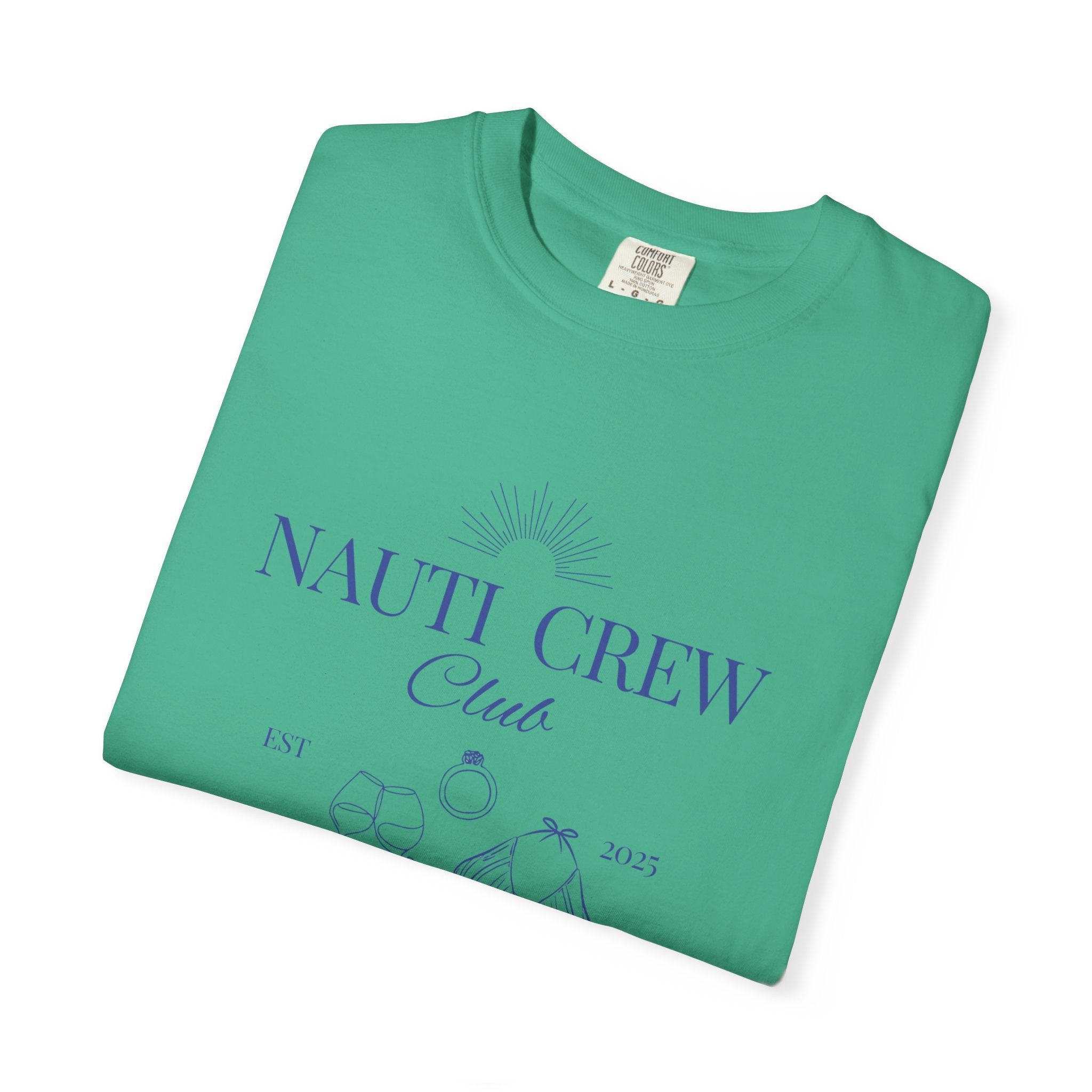 Matching shirt- "Nauti Crew-Best Mates" T-shirt, Unisex Garment-Dyed Tee for Bachelorette and Wedding Parties by the Lake-Perfect for Summer Vacations, Boating Trips, Family Gatherings