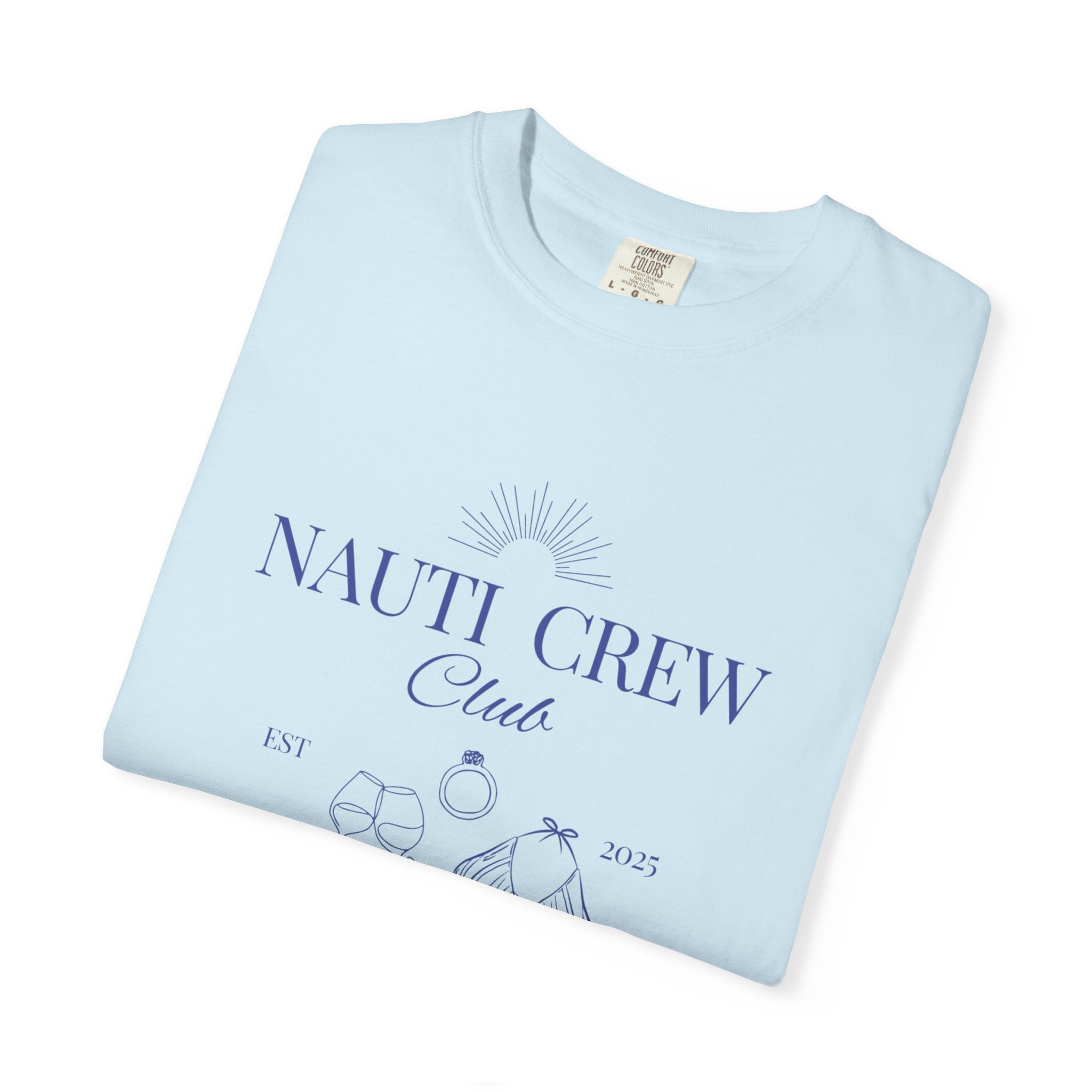 Matching shirt- "Nauti Crew-Best Mates" T-shirt, Unisex Garment-Dyed Tee for Bachelorette and Wedding Parties by the Lake-Perfect for Summer Vacations, Boating Trips, Family Gatherings