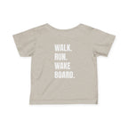 Littles- "Walk. Run. Wakeboard." Motivational Tee in White Writing, Cute Toddler Shirt, Baby Workout Top, Gift for New Parents, Sports-Inspired Baby Apparel