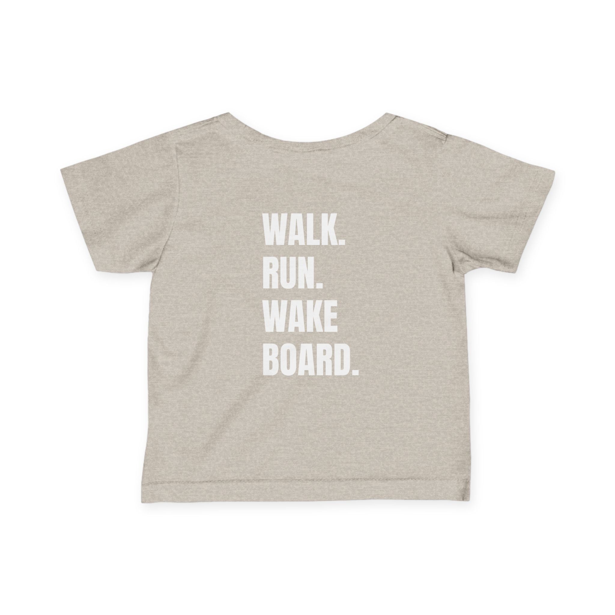 Littles- "Walk. Run. Wakeboard." Motivational Tee in White Writing, Cute Toddler Shirt, Baby Workout Top, Gift for New Parents, Sports-Inspired Baby Apparel