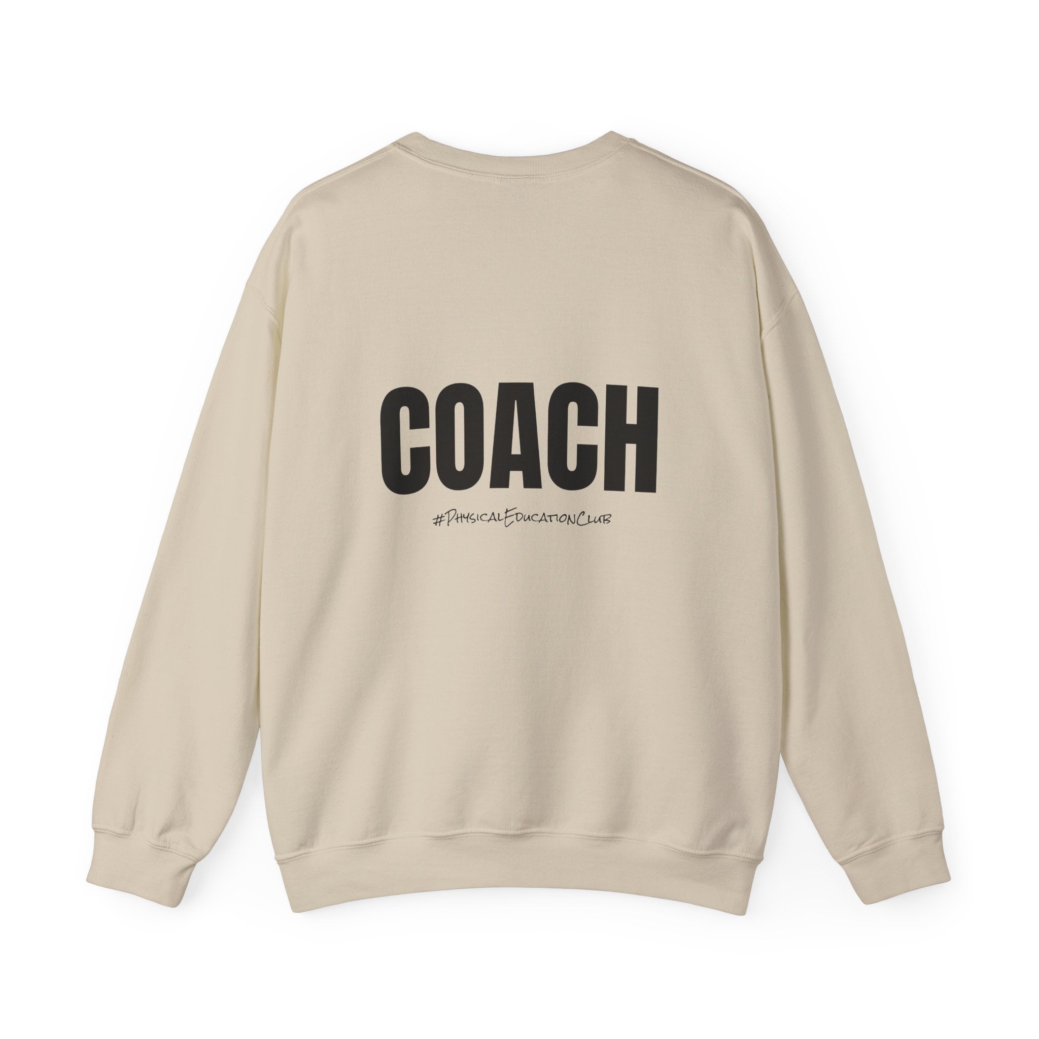 Adult- PE Teacher Crew Neck "Squad Goals" (Front)- "COACH #PhysiclEducationClub" (Back) -Crewneck Sweatshirt, Cozy Fall Apparel, Unisex Gift, Casual Style, September Vibes, Seasonal Fashion