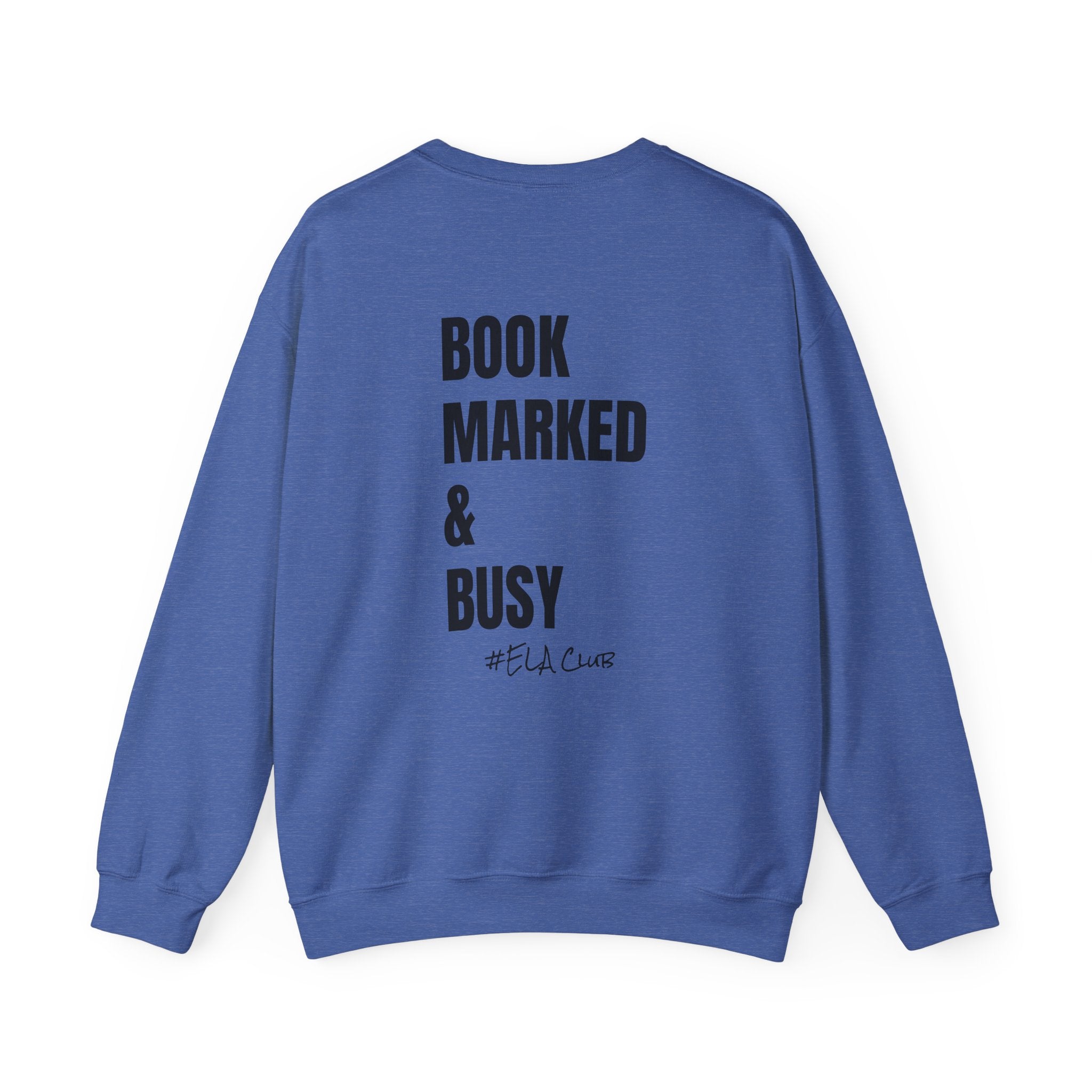 Adult-ELA Teacher Crew Neck " Grammer Guru" (Front)  "Bookmarked & Busy #ELA Club" (Back) -Crewneck Sweatshirt, Cozy Fall Apparel, Unisex Gift, Casual Style, September Vibes, Seasonal Fashion