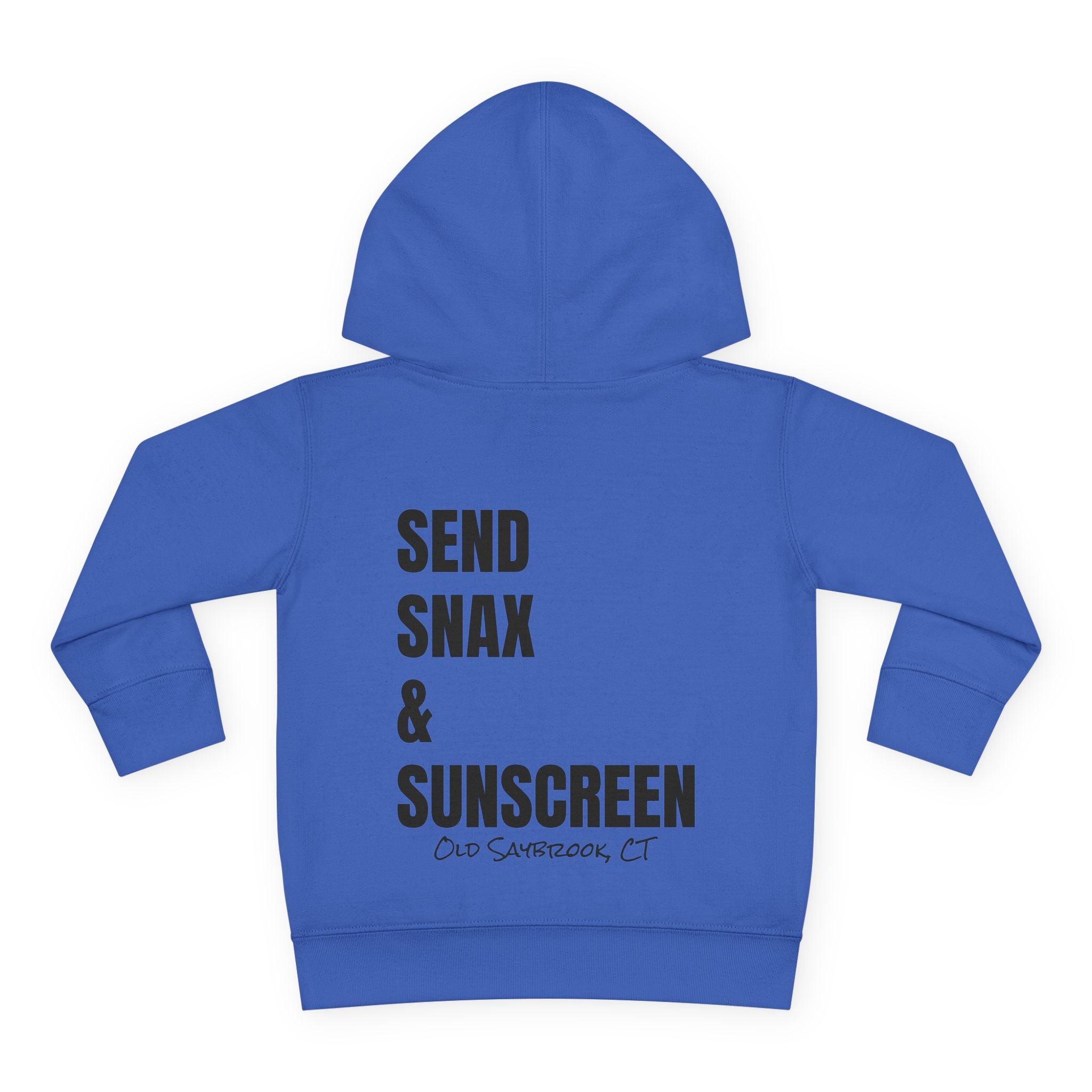 Toddler (2T-6T)- "Gone To The Beach" (Front) "Send Snax & Sunscreen, Old Saybrook, CT"- (Back)- Hoodie