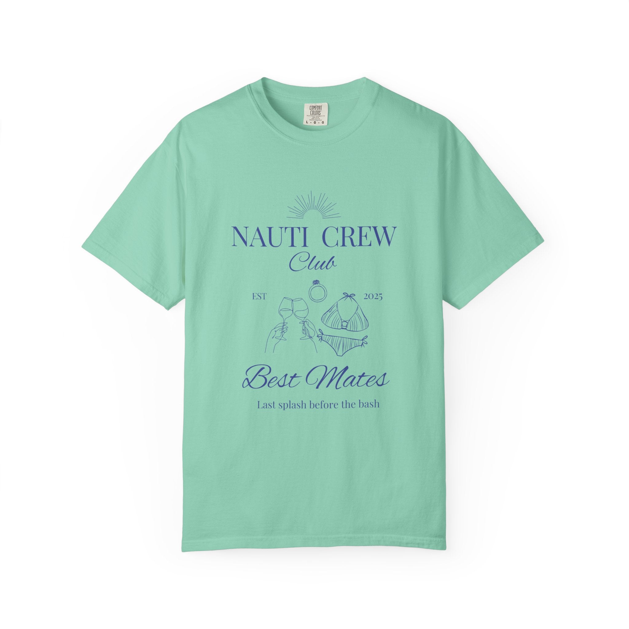 Matching shirt- "Nauti Crew-Best Mates" T-shirt, Unisex Garment-Dyed Tee for Bachelorette and Wedding Parties by the Lake-Perfect for Summer Vacations, Boating Trips, Family Gatherings