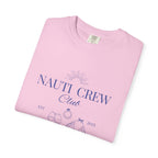 Matching shirt- "Nauti Crew-Best Mates" T-shirt, Unisex Garment-Dyed Tee for Bachelorette and Wedding Parties by the Lake-Perfect for Summer Vacations, Boating Trips, Family Gatherings