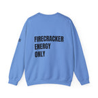 Firecracker Energy Only, 'Merica Crewneck Sweatshirt